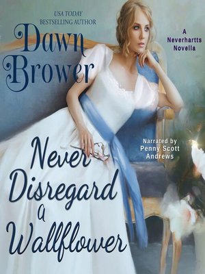 cover image of Never Disregard a Wallflower
